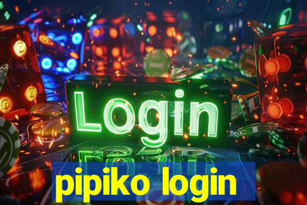 pipiko login